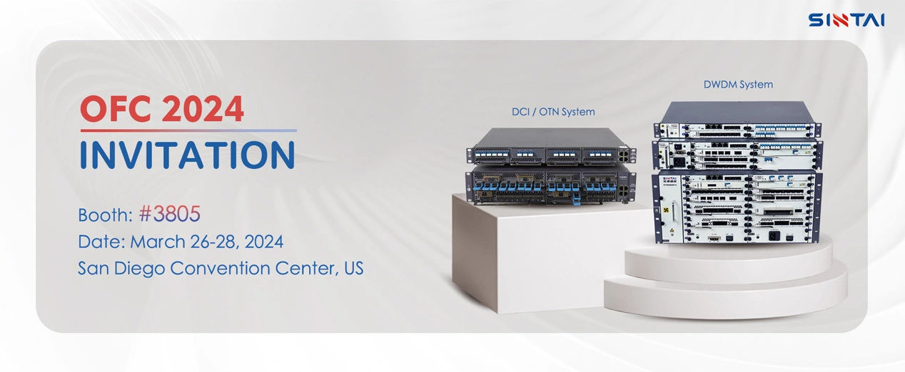 دعوة دافئة لمعرض SINTAI في OFC2024 · الولايات المتحدة الأمريكية
